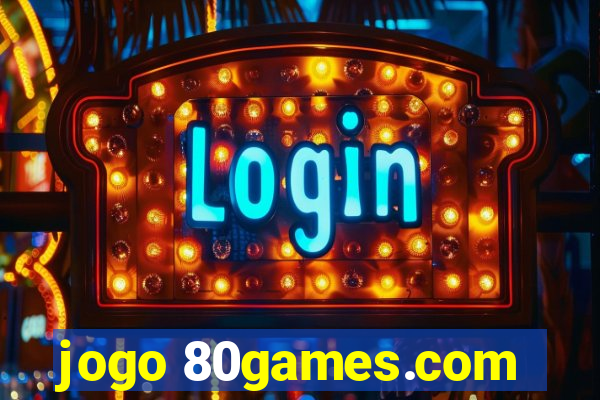 jogo 80games.com